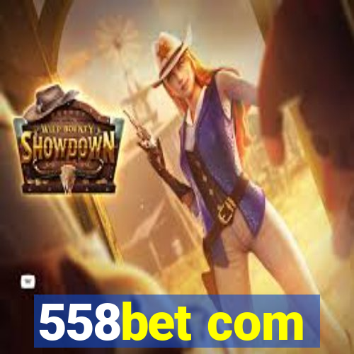 558bet com